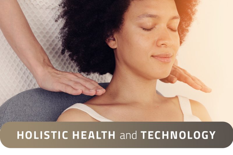 Holistic Health and Technology: Empowering Your Journey to Longevity